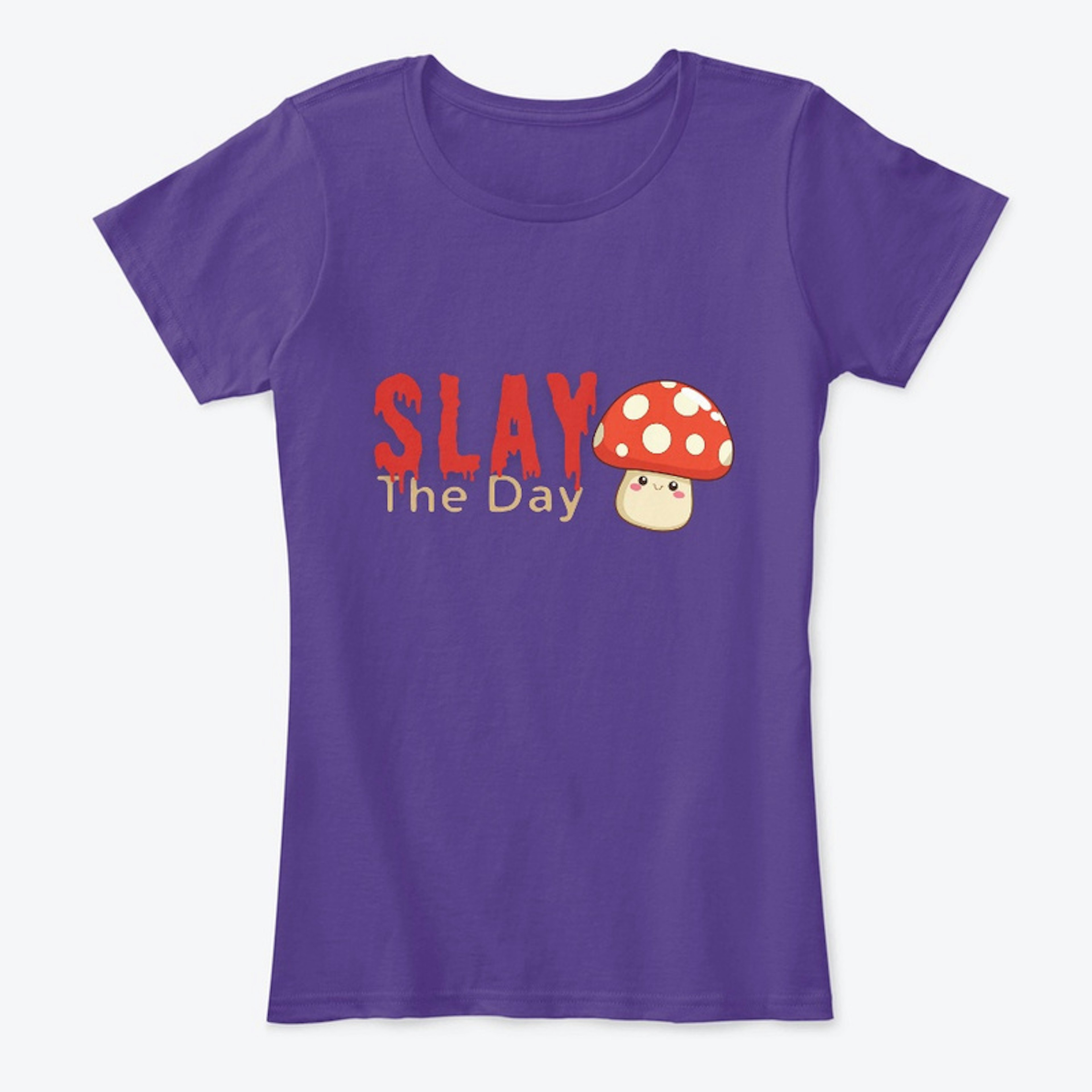 Slay The Day - Happy Mushroom
